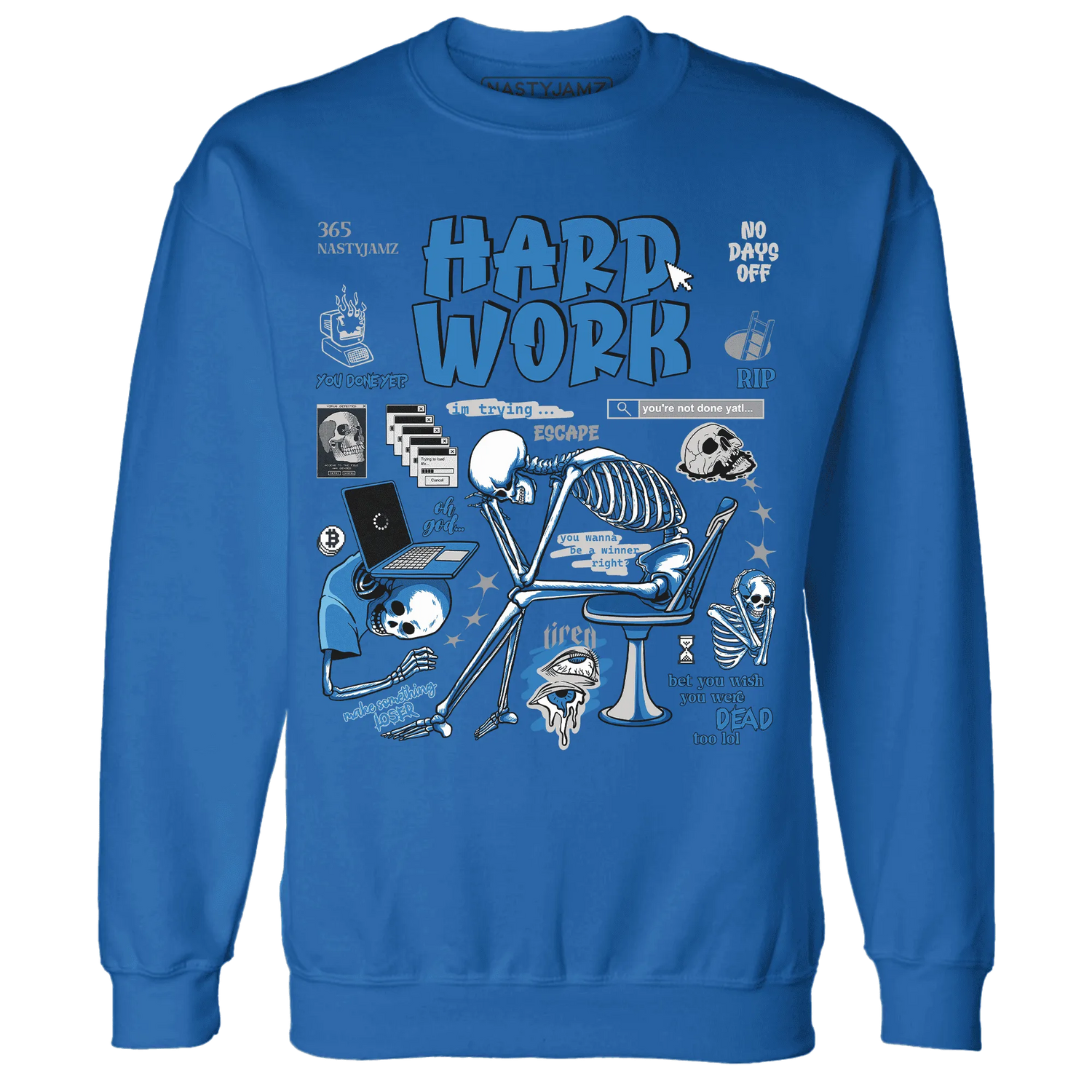 Industrial-Blue-4s-NastyJamz-Sweatshirt-Match-Hard-Work