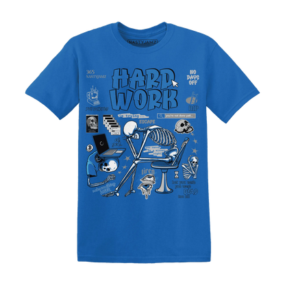 Industrial-Blue-4s-NastyJamz-T-Shirt-Match-Hard-Work