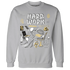 NastyJamz-Paris-Cement-Olympics-6s-Sweatshirt-Match-Hard-Work