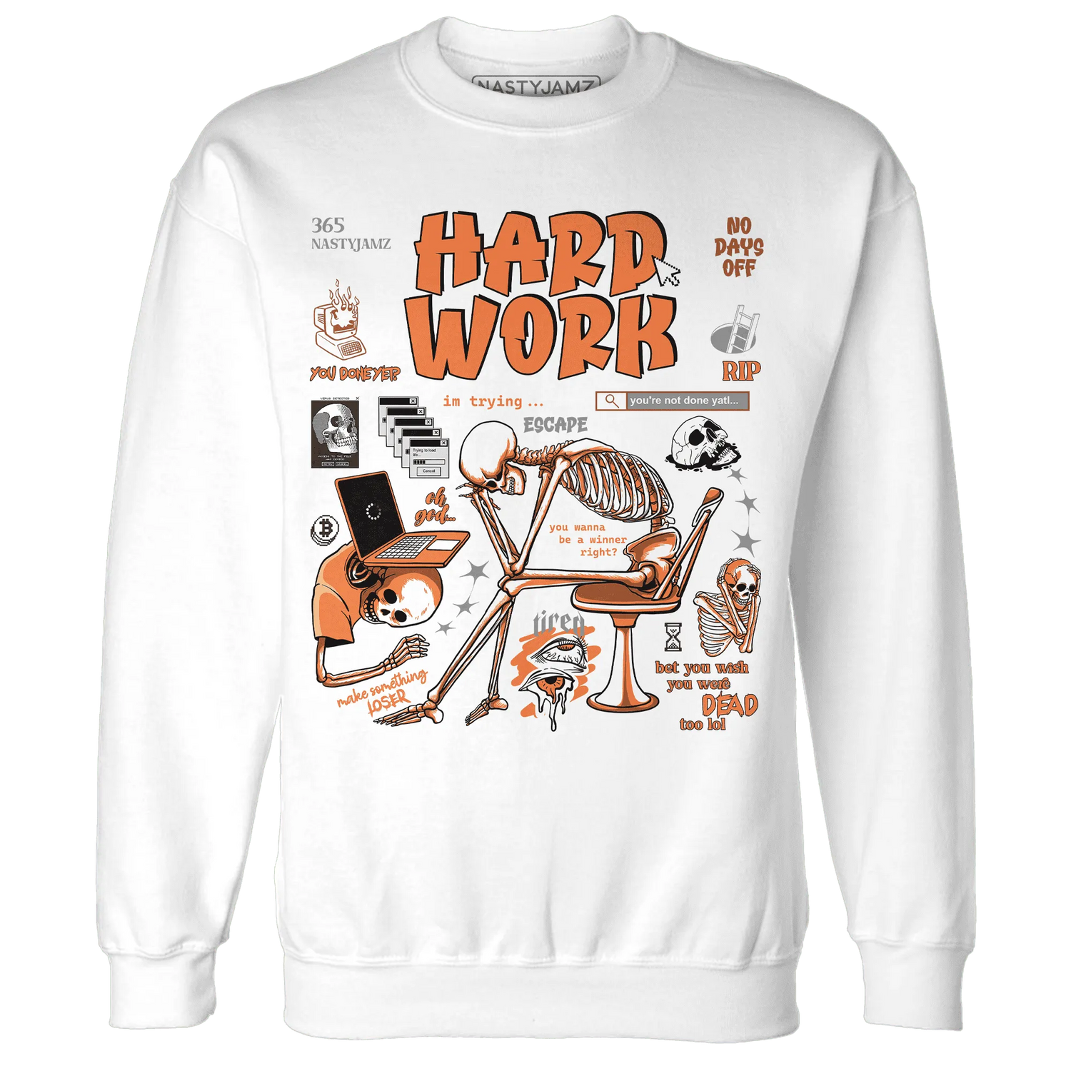 AM-TW-White-Orange-NastyJamz-Sweatshirt-Match-Hard-Work