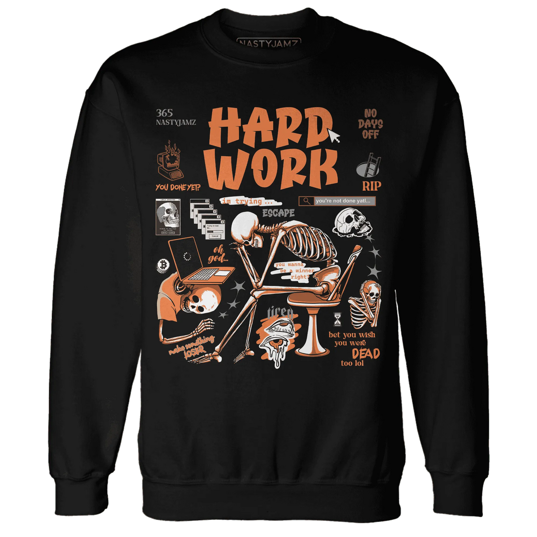 AM-TW-White-Orange-NastyJamz-Sweatshirt-Match-Hard-Work