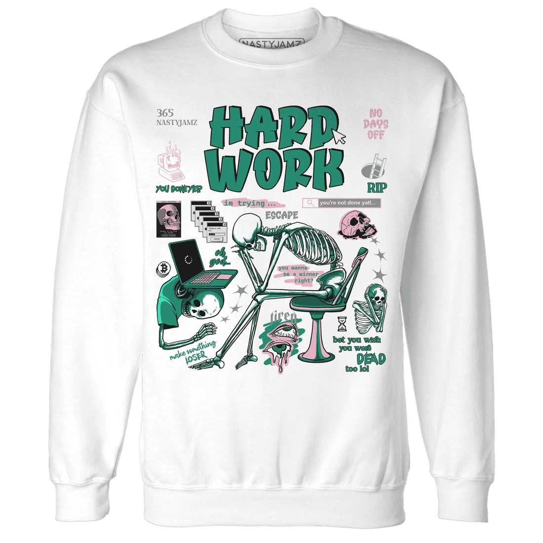 NastyJamz-Dunk-Pink-Malachite-Medium-Soft-Low-Sail-Sweatshirt-Match-Hard-Work