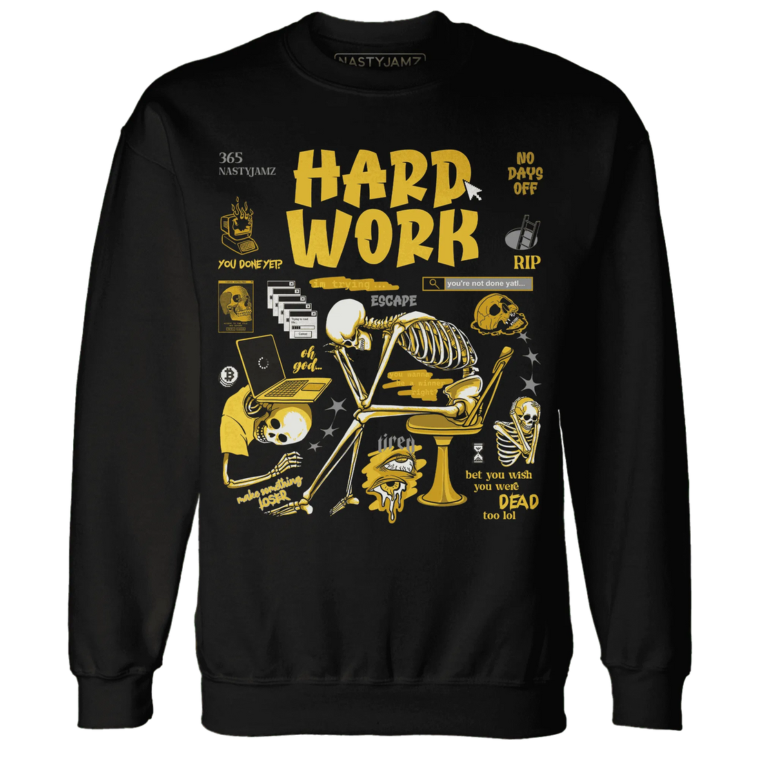 NastyJamz-Yellow-Ochre-6s-Sweatshirt-Match-Hard-Work