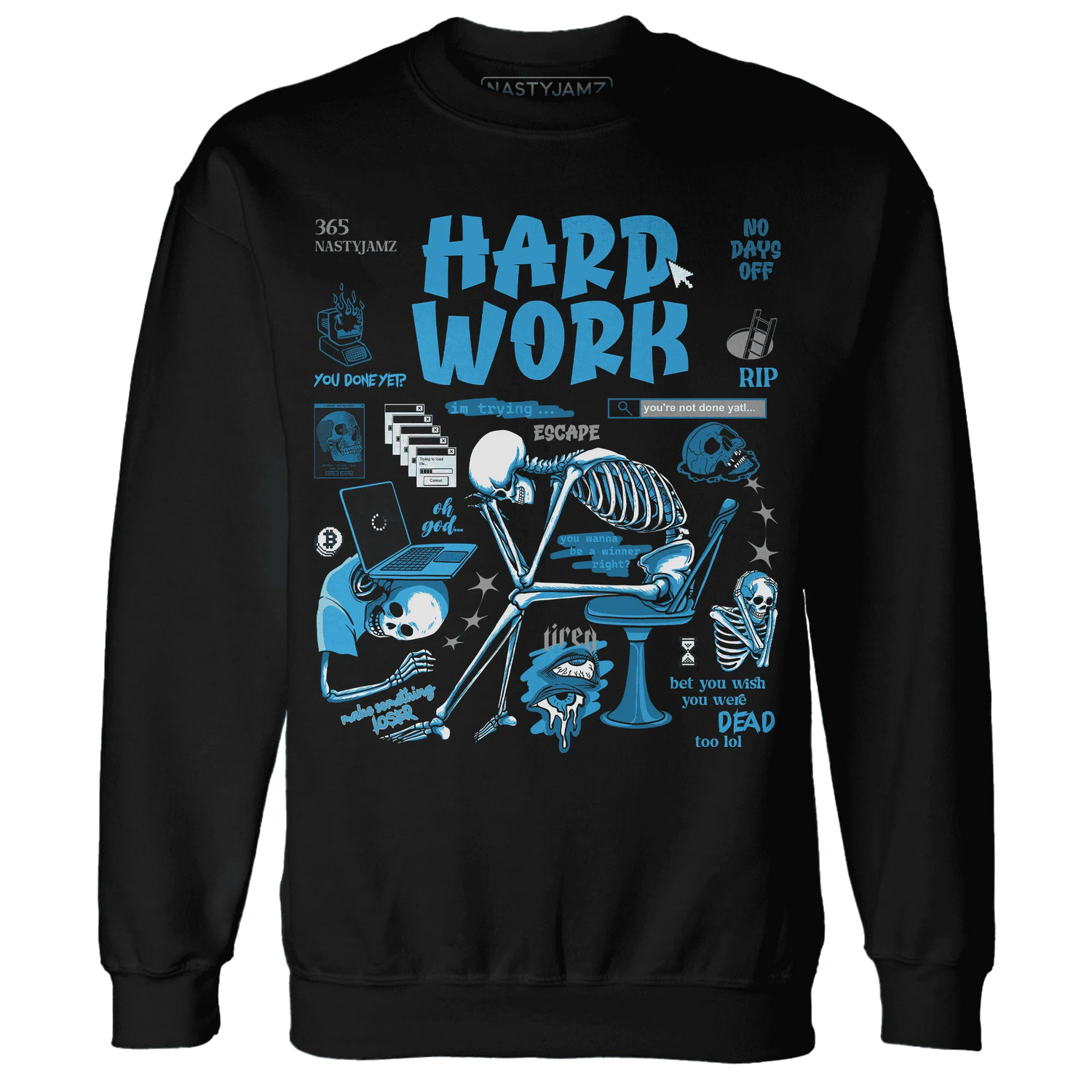 NastyJamz-Powder-Blue-9s-Sweatshirt-Match-Hard-Work
