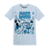 NastyJamz-Powder-Blue-9s-T-Shirt-Match-Hard-Work