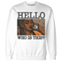 Fear-Pack-3s-Sweatshirt-Match-Hello-Girl