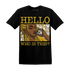 Yellow-Ochre-6s-T-Shirt-Match-Hello-Girl
