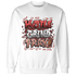 Dune Red 13s Sweatshirt Match Hustle Grind Pray - NastyJamz