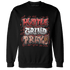 Dune Red 13s Sweatshirt Match Hustle Grind Pray - NastyJamz