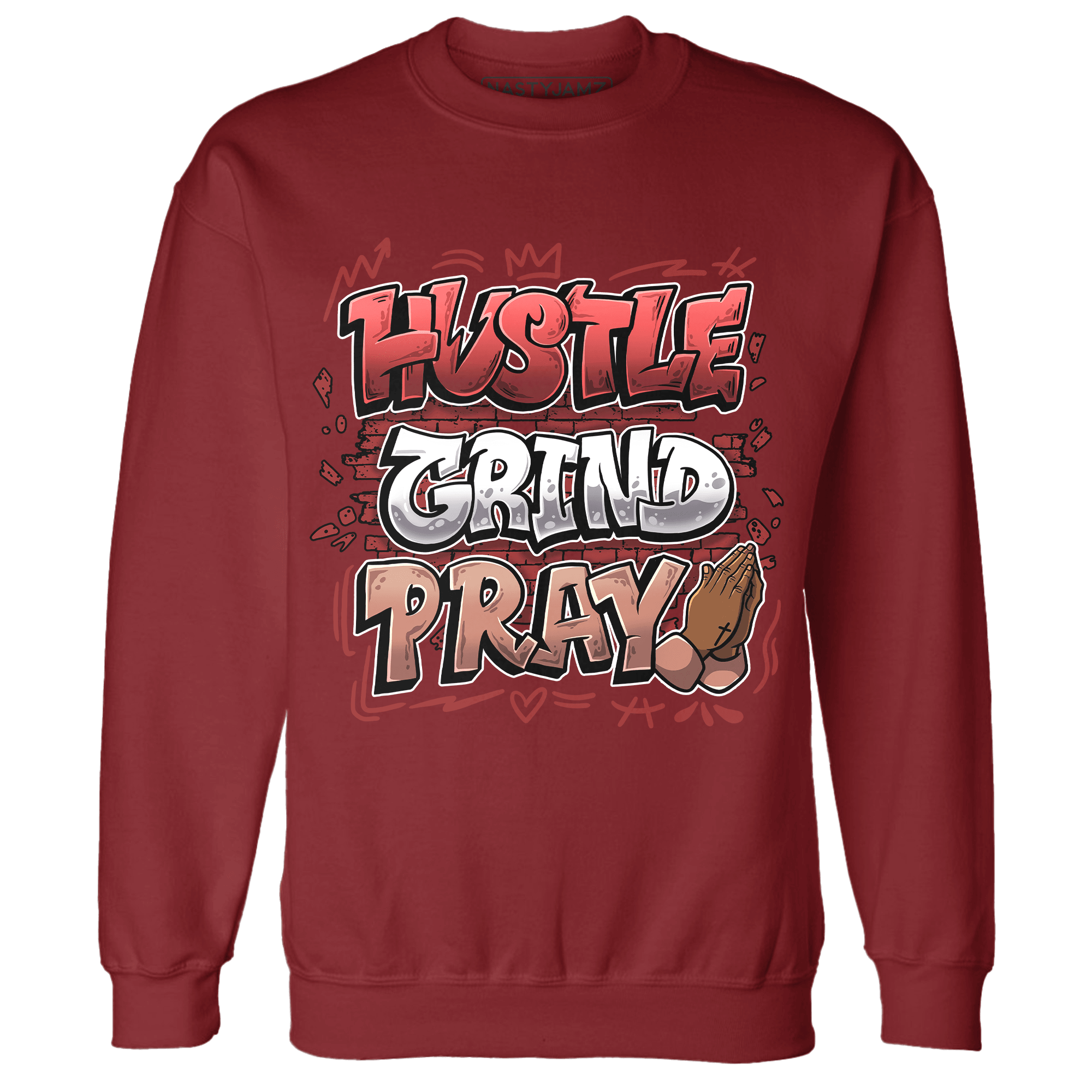 Dune Red 13s Sweatshirt Match Hustle Grind Pray - NastyJamz