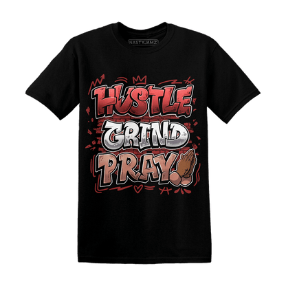 Dune Red 13s T Shirt Match Hustle Grind Pray - NastyJamz