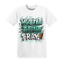 High OG Green Glow 1s T Shirt Match Hustle Grind Pray - NastyJamz