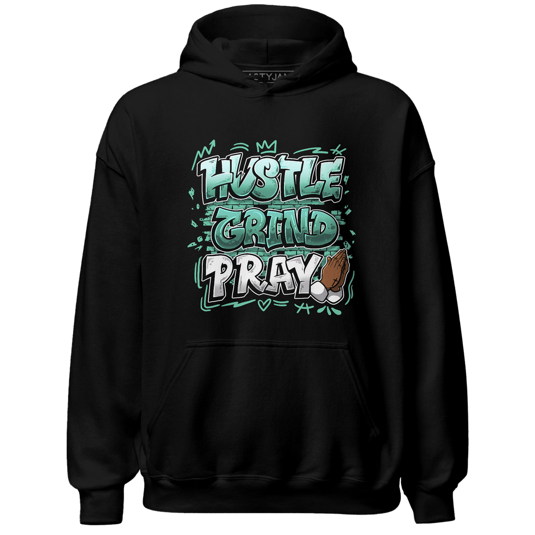 High OG Green Glow 1s Hoodie Match Hustle Grind Pray - NastyJamz