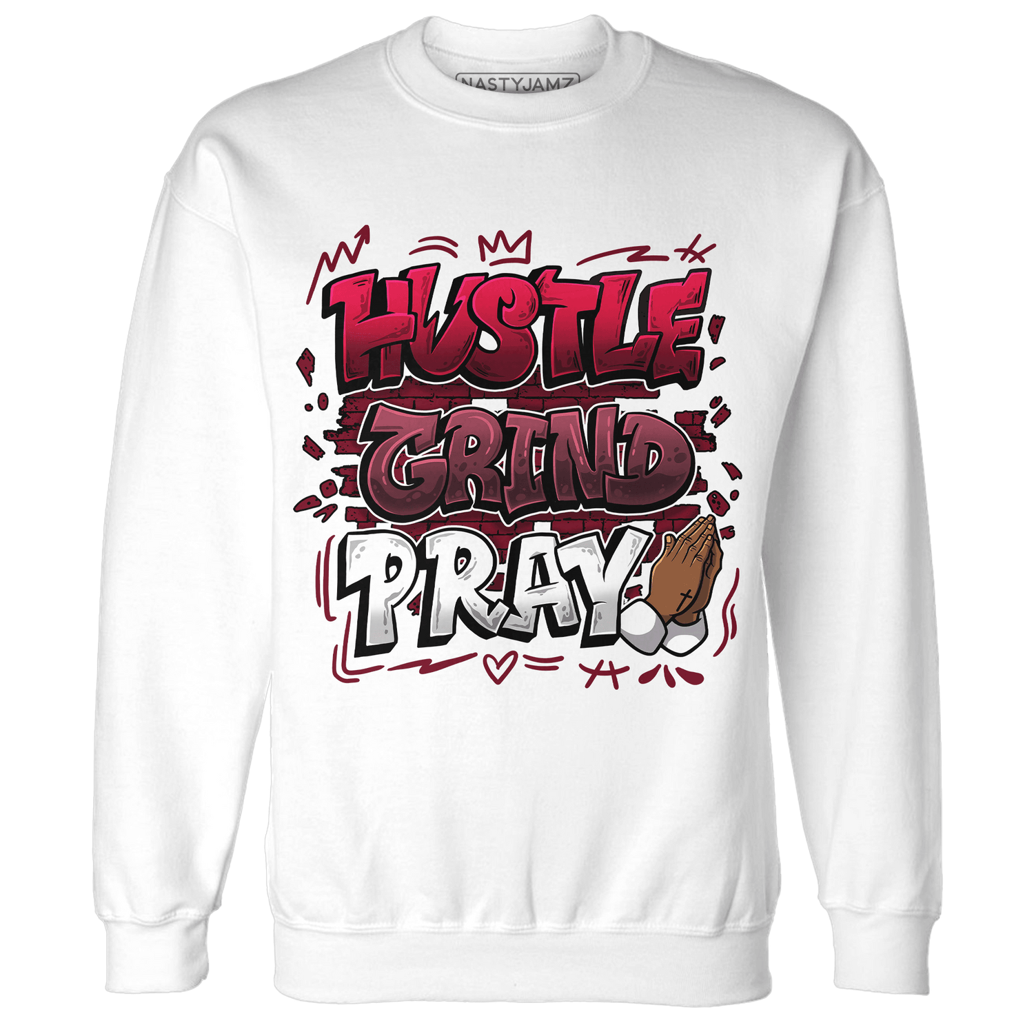High White Team Red 1s Sweatshirt Match Hustle Grind Pray - NastyJamz
