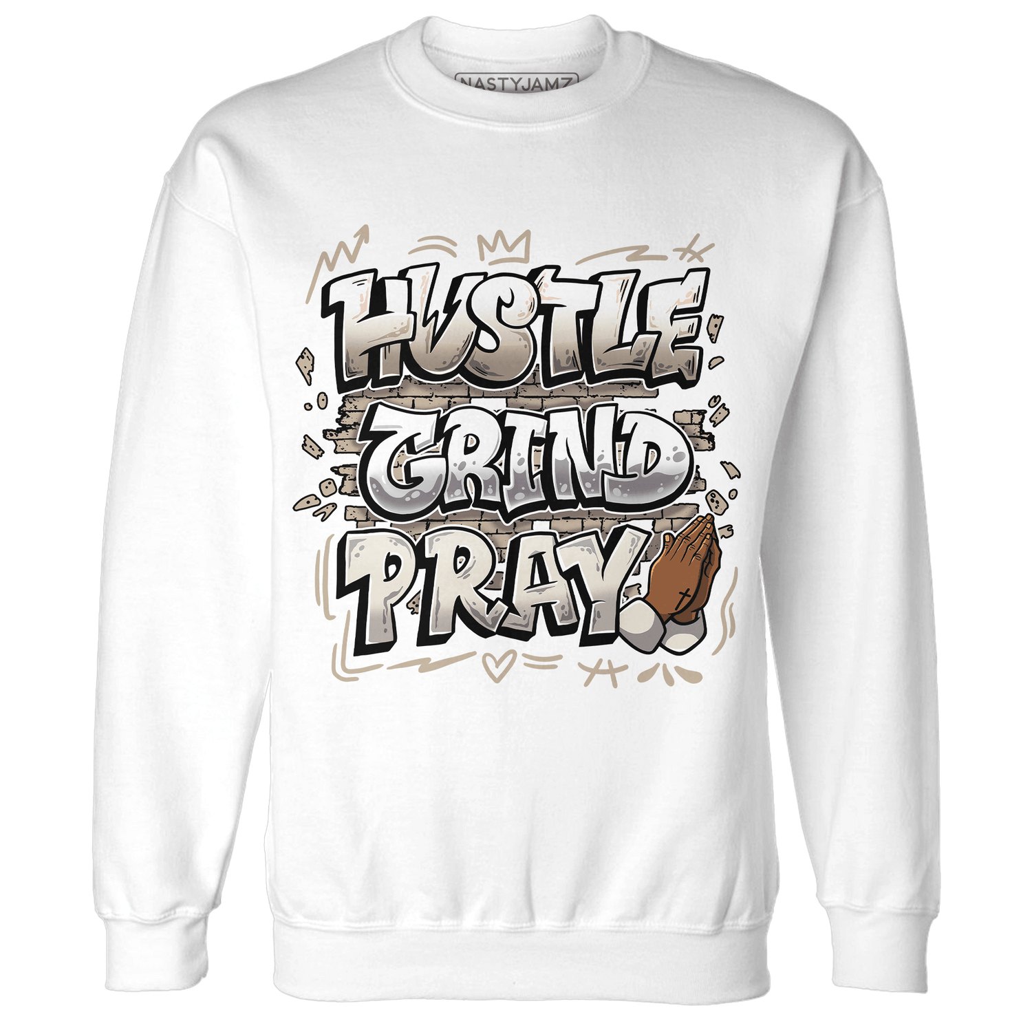 Latte 1s Sweatshirt Match Hustle Grind Pray - NastyJamz