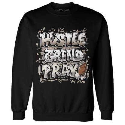 Latte 1s Sweatshirt Match Hustle Grind Pray - NastyJamz