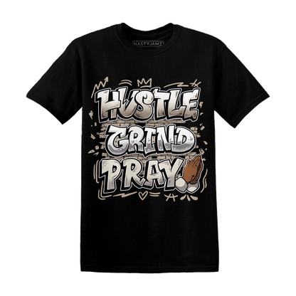 Latte 1s T Shirt Match Hustle Grind Pray - NastyJamz