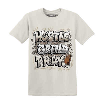 Latte 1s T Shirt Match Hustle Grind Pray - NastyJamz