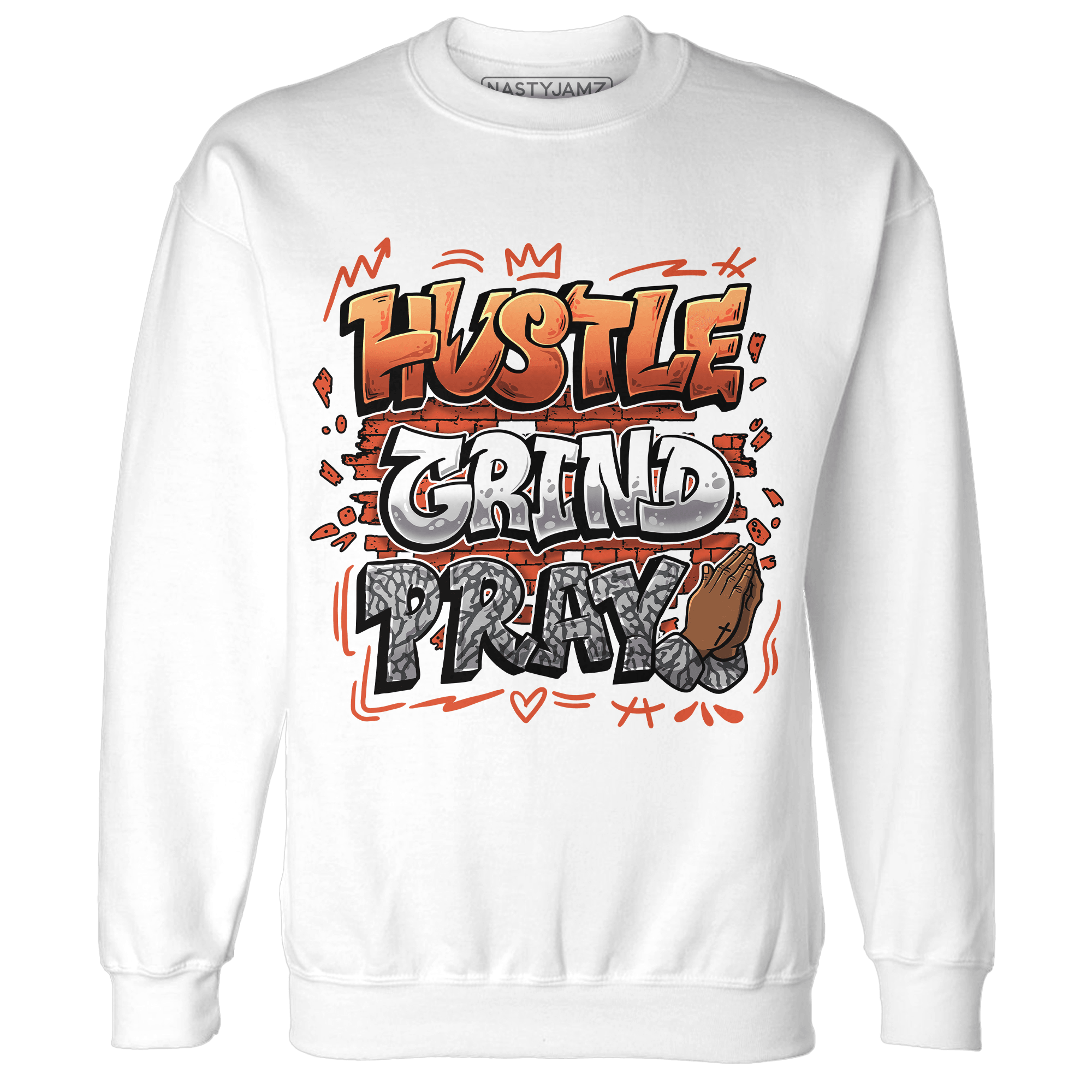 Georgia Peach 3s Sweatshirt Match Hustle Grind Pray - NastyJamz