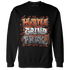 Georgia Peach 3s Sweatshirt Match Hustle Grind Pray - NastyJamz