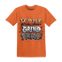 Georgia Peach 3s T Shirt Match Hustle Grind Pray - NastyJamz