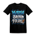 Industrial Blue 4s T Shirt Match Hustle Grind Pray - NastyJamz