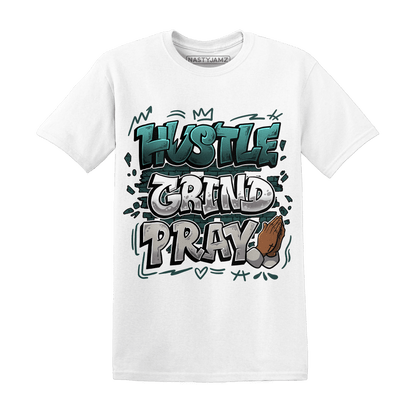 Oxidized Green 4s T Shirt Match Hustle Grind Pray - NastyJamz