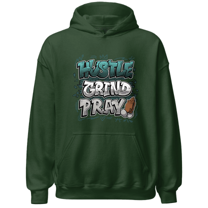 Oxidized Green 4s Hoodie Match Hustle Grind Pray - NastyJamz