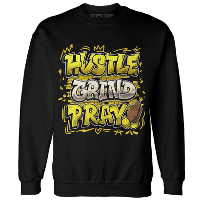 Vivid Sulfur 4s Sweatshirt Match Hustle Grind Pray - NastyJamz