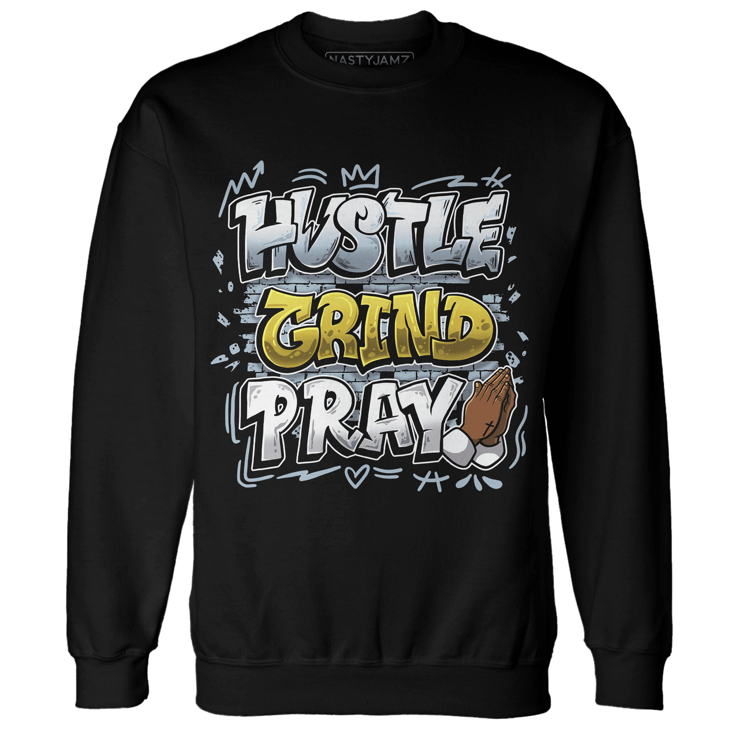 Blue Grey 13s Sweatshirt Match Hustle Grind Pray - NastyJamz