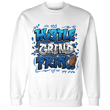 Royal Reimagined 1s Sweatshirt Match Hustle Grind Pray - NastyJamz