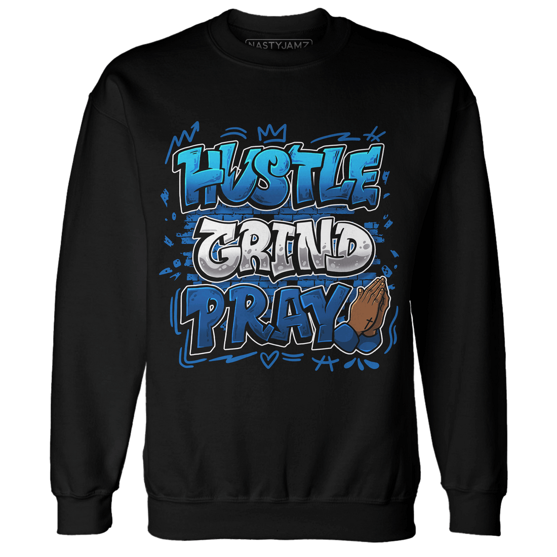 Royal Reimagined 1s Sweatshirt Match Hustle Grind Pray - NastyJamz