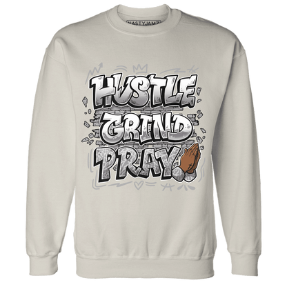 Craft Ivory 3s Sweatshirt Match Hustle Grind Pray - NastyJamz