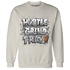 Craft Ivory 3s Sweatshirt Match Hustle Grind Pray - NastyJamz