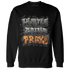 Fear Pack 3s Sweatshirt Match Hustle Grind Pray - NastyJamz