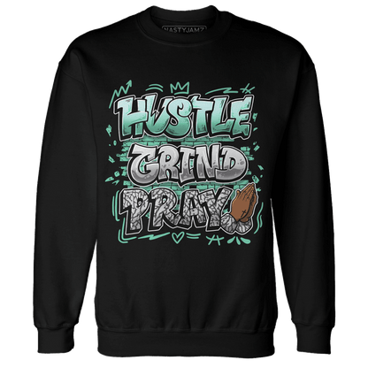 Green Glow 3s Sweatshirt Match Hustle Grind Pray - NastyJamz