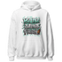 Green Glow 3s Hoodie Match Hustle Grind Pray - NastyJamz