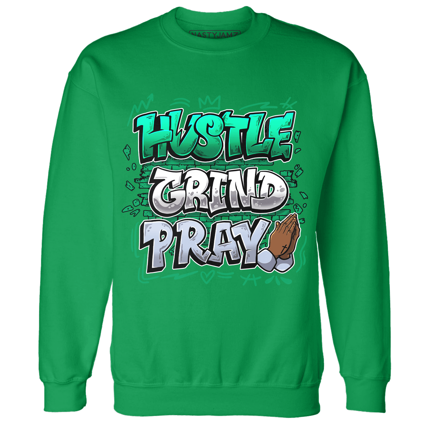Lucky Green 5s Sweatshirt Match Hustle Grind Pray - NastyJamz