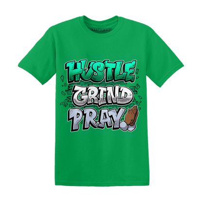 Lucky Green 5s T Shirt Match Hustle Grind Pray - NastyJamz