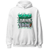 Lucky Green 5s Hoodie Match Hustle Grind Pray - NastyJamz