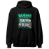 Lucky Green 5s Hoodie Match Hustle Grind Pray - NastyJamz