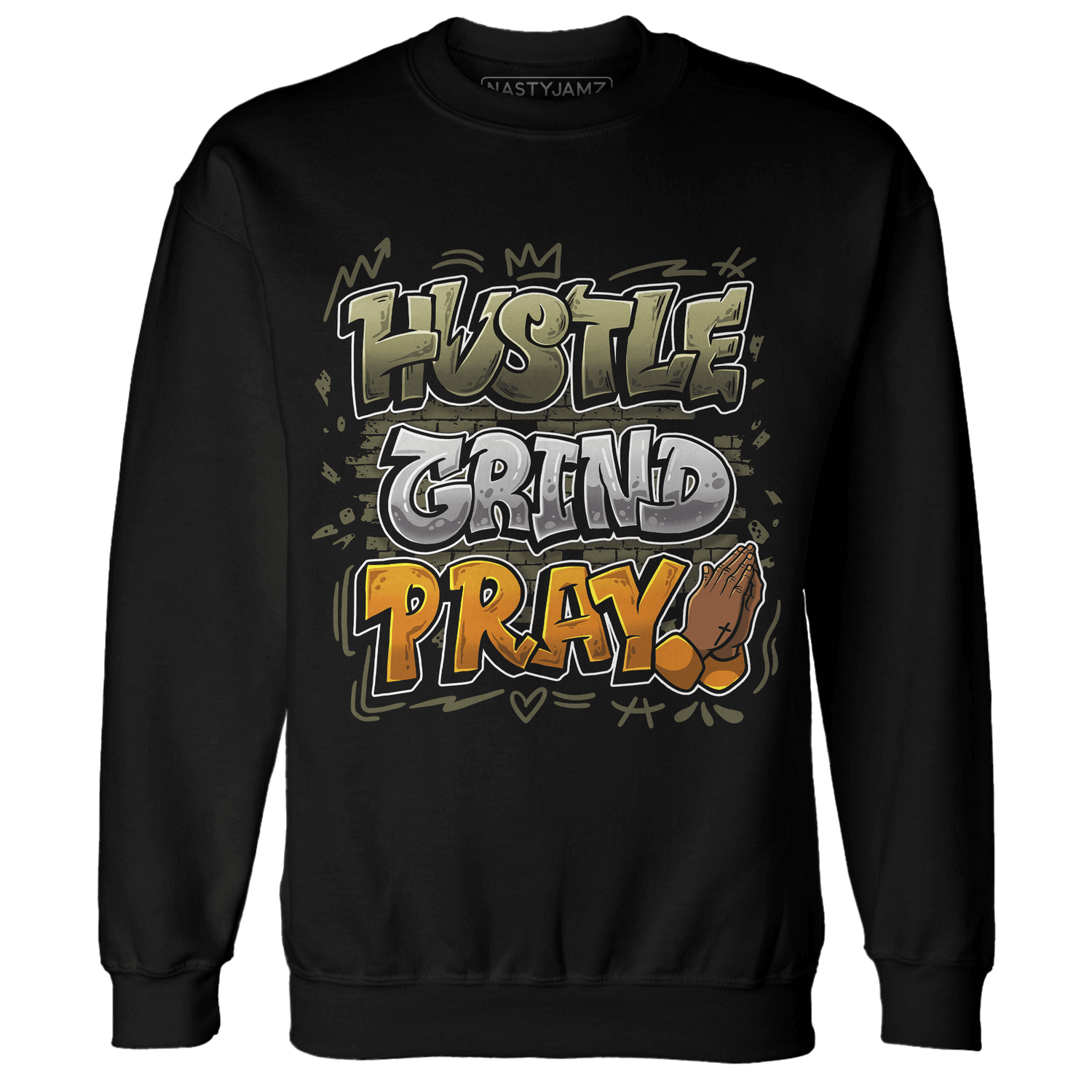 Olive 5s Sweatshirt Match Hustle Grind Pray - NastyJamz