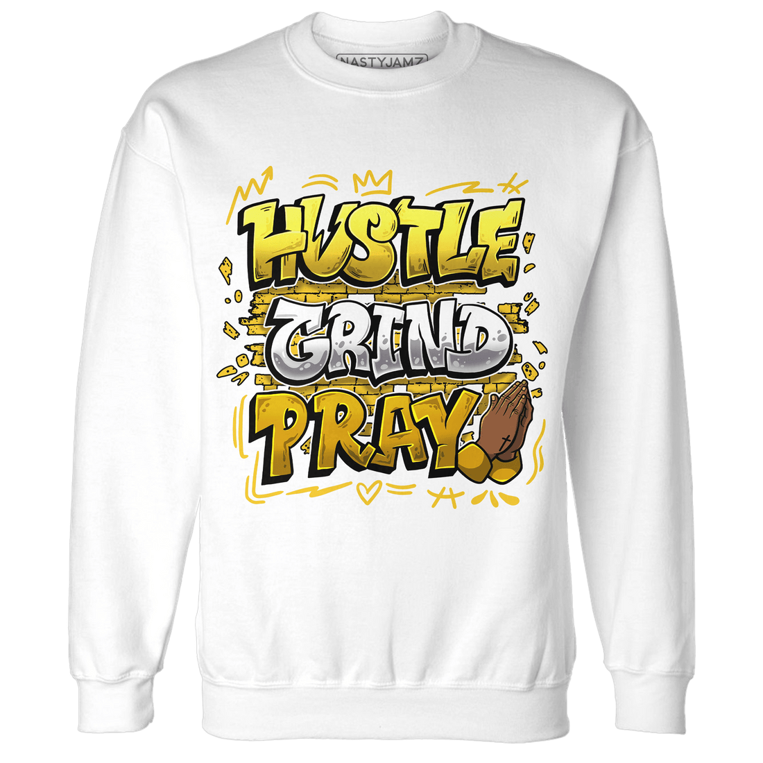 Yellow Ochre 6s Sweatshirt Match Hustle Grind Pray - NastyJamz
