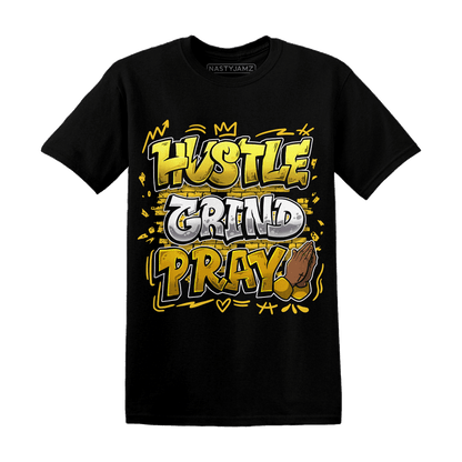 Yellow Ochre 6s T Shirt Match Hustle Grind Pray - NastyJamz