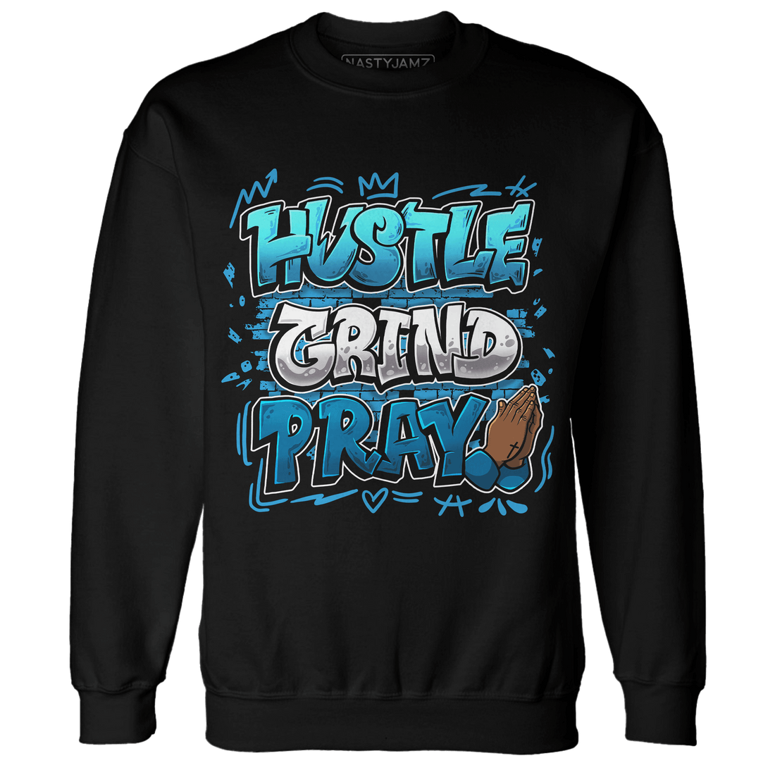 Powder Blue 9s Sweatshirt Match Hustle Grind Pray - NastyJamz