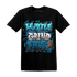 Powder Blue 9s T Shirt Match Hustle Grind Pray - NastyJamz