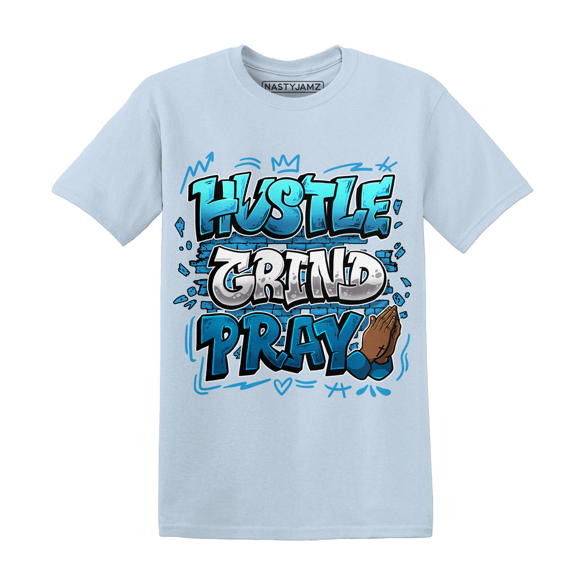 Powder Blue 9s T Shirt Match Hustle Grind Pray - NastyJamz