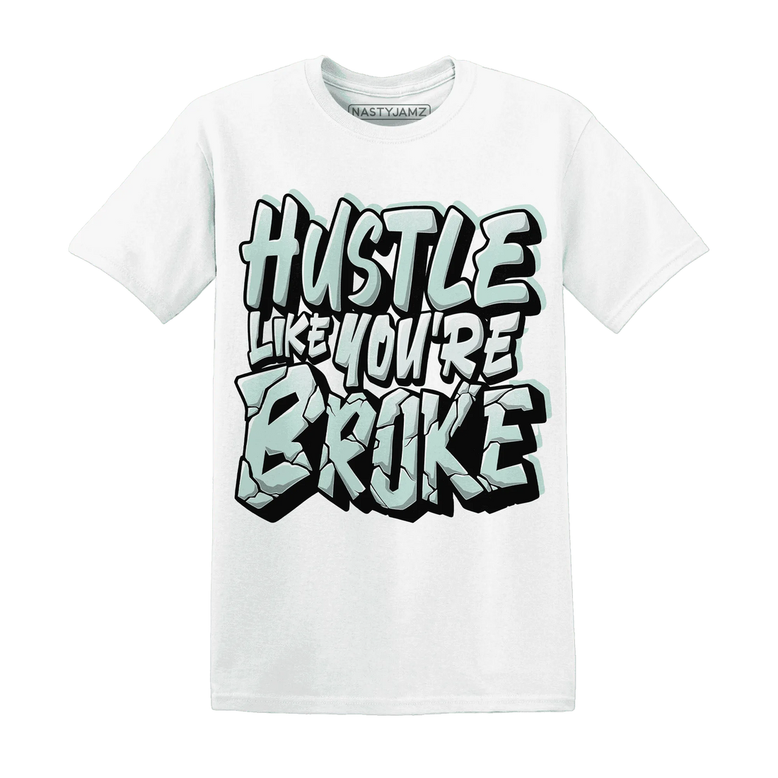 NastyJamz-AF-1-Low-Jade-Ice-White-T-Shirt-Match-Hustle-Like-Broke