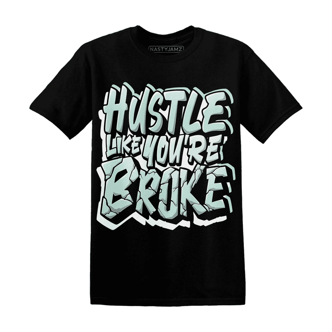 NastyJamz-AF-1-Low-Jade-Ice-White-T-Shirt-Match-Hustle-Like-Broke