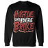 Dune Red 13s Sweatshirt Match Hustle Like Broke - NastyJamz